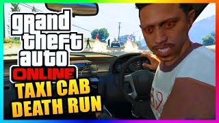 GTA 5 Funny Moments - 8+ Taxi Cab Challenge, Making me rage, Fapping sounds! (With Friends)