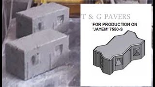 T&G PAVER BLOCK MAKING MACHINE, MODEL  'JAYEM' 7550-S, SPECIAL FOR AIRCRAFT / HEAVY LOAD PAVEMENTS