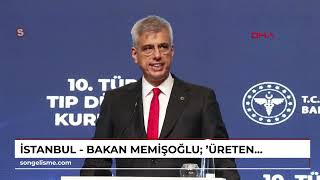 İstanbul - Bakan Memişoğlu: 'Üreten Sağlık Modeli' dışa bağımlılığı azaltmayı hedeflemektedir