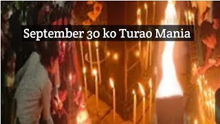 September 30 ko Turao Mania, September 30th Tura Chandmari