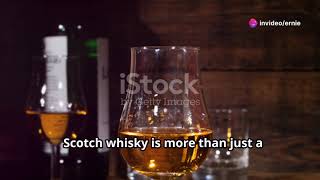 The Rich Tradition of Scotch Whisky