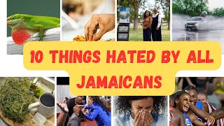 Ten Things Hated By All Jamaicans  #jamaica #jamaicanculture