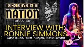 Ronnie Simmons - Played with a Ramone, Faster Pussycat, Rose Tattoo and beyond