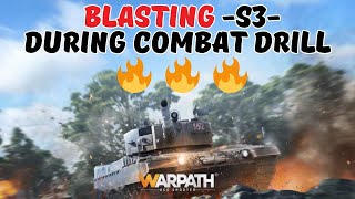 Warpath 10.4 - Intense combat drill against -S3-