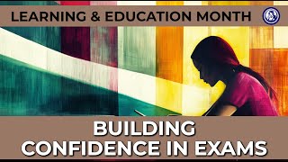 Building Confidence in Exams - Conquering Tests with Ease