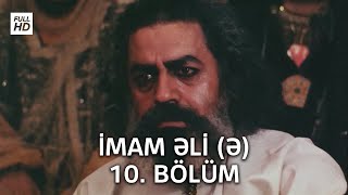 İmam Əli serialı - 10. Bölüm