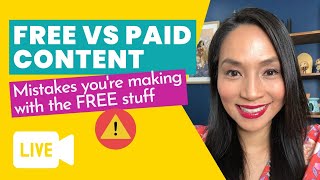 Free Vs Paid Content - Are you giving away too much? | Content Creation Strategy | Content marketing