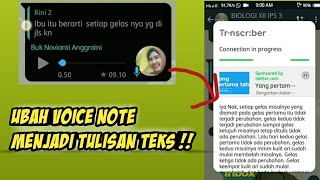 Cara Merubah Voice Note Whatsapp menjadi Teks Tulisan