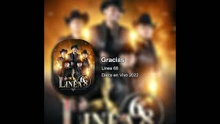 Gracias - Linea 68 (Cover En Vivo 2022)