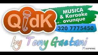 QDK Musica e Karaoke Ovunque by Tony Gaetani