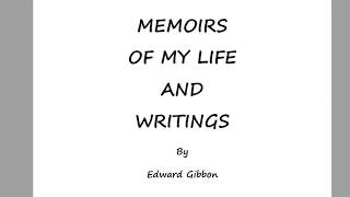 MEMOIRS OF MY LIFE AND WRITINGS By Edward Gibbon p.1-4