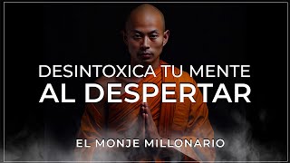 Alimenta Tu MENTE De FELICIDAD Al DESPERTAR | ENSEÑANZAS DE BUDA