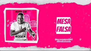 Roger Santos - Mesa Falsa