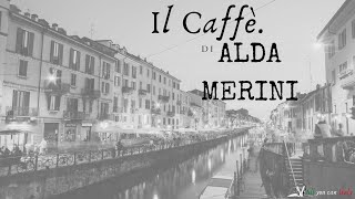 ITALIAN PODCAST-Il caffè di Alda Merini (Principianti)-AUDIOSTORIE IN ITALIANO