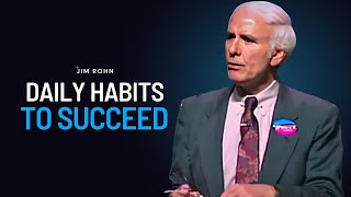 Daily Habits To Succeed | The Best Motivational Speech Compilation Jim Rohn