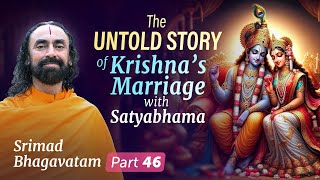 The UNTOLD Marriage Story of Krishna and Satyabhama - Krishna's Dwarka Leela | Swami Mukundananda