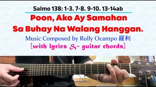 for 4 October 2024 Mass | Salmo 138: Poon, Ako Ay Samahan Sa Buhay Na Walang Hanggan.