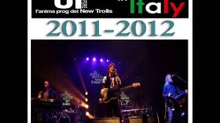 Ut New Trolls - La prima goccia bagna il viso - Roma 2012