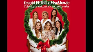 03. Zespół RETRO z Marklowic - Dzisiaj w Betlejem