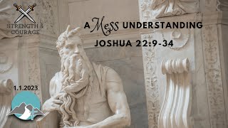 A MESSUnderstanding (Joshua 22:9-34)