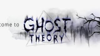 The Ghost Theory#horrorstory