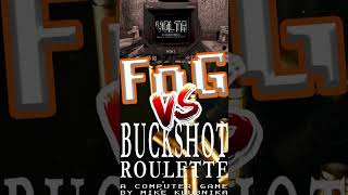 FoG vs Buckshot Roulette 11/16 @9pm PDT #gaming #livestream  @CriticalReflexOfficial