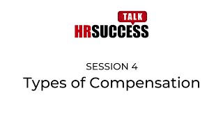 Types and Components of Compensation by Reetu Verma - Strategic HR Leader, Author & Life Coach