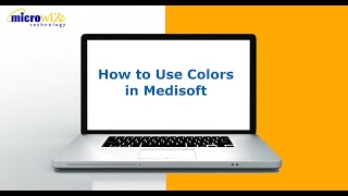 How to Use Colors in Medisoft - Medisoft Training