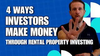 How Rental Properties Make Money : 4 Streams to $$