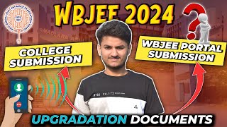 Don't Miss WBJEE Upgradation Steps : Upgradation form Submission Guide | WBJEE-2024 |