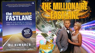 THE MILLIONAIRE FASTLANE | MJ DeMarco | Become Rich At 30 | Hindi Audiobook