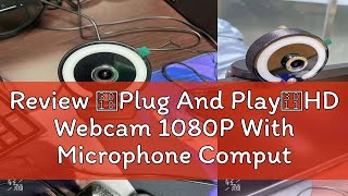 Review 【Plug And Play】HD Webcam 1080P With Microphone Computer Camera USB Web Camera For PC