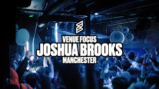 Manchester's Legendary Joshua Brooks | Venue Spotlight