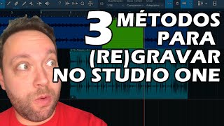 3 Métodos para (RE)GRAVAR no #StudioOne