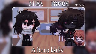 Aftons meet mha | 1/2 | please whatch until the end | read the description | •the lazy weirdo•ッ