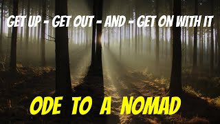 ODE TO A NOMAD