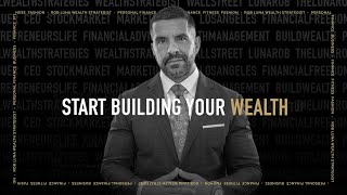 Start Building Wealth  |  Rob Luna Highlight Reel