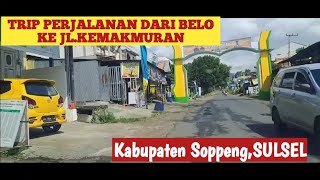 TRIP PERJALANAN DARI BELO Ke JL.KEMAKMURAN,Kabupaten soppeng.sulsel