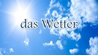 Das Wetter / Погода