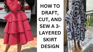 HOW TO DRAFT, CUT, AND SEW A THREE-LAYERED SKIRT DESIGN USING THE SLASH AND SPREAD TECHNIQUE