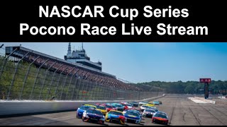 NASCAR Cup Series The Great American Getaway 400 at Pocono Live Commentary