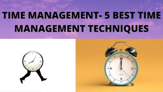 TIPS FOR MOST EFFECTIVE TIME MANAGEMENT