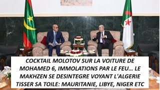 Mauritanie, Libye...: Le Makhzen Implose Et Tente De Dévier Le Regard Des Marocains Vers L'Algérie!