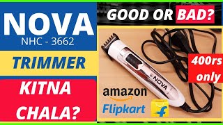 NOVA TRIMMER NHC - 3662 - DIRECT CONNECTION A.C - REVIEW AFTER 4 MONTHS (HINDI)