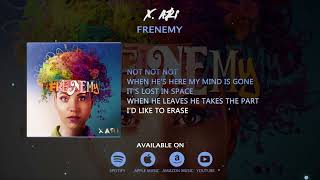 X. ARI - "Frenemy" (Official Lyric Video)