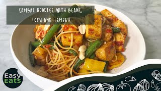 Sambal Noodles with Beans, Tofu and Tempeh