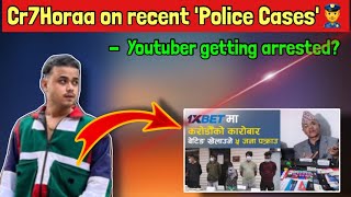 Cr7 HORAA on recent Cases👮‍♂️| 1xbet Users Getting Arrested by Nepal Police😱!? | PMNS👇