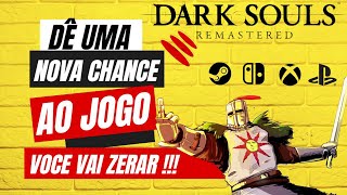 ZERAR DARK SOULS sem FRESCURAS  part. 3