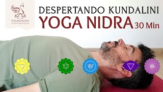 YOGA NIDRA 30min | Despertando Kundalini [CON MÚSICA] (Nidra tradicional)