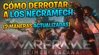 Como MATAR al NECRAMECH ✔️ (ACTUALIZADO) Warframe Deimos Arcana